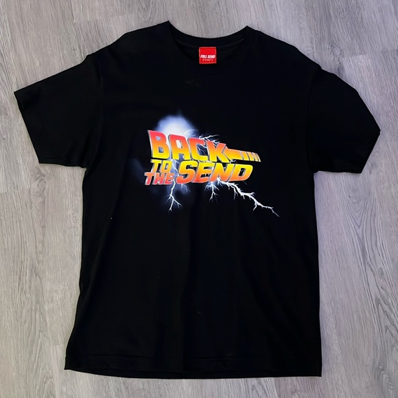 FULL SEND ( back to the send ) size large - Picture 1 of 1